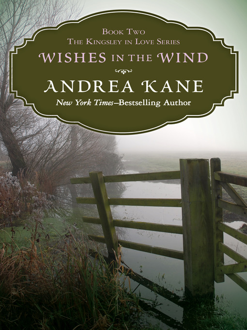 Title details for Wishes in the Wind by Andrea Kane - Wait list